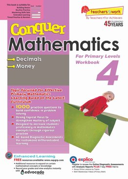 Primary 4 Conquer Mathematics Decimals • Money Workbook 4