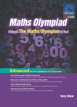 Maths Olympiad Advanced (Primary 5&6, Suitable For 11-13 Years Old)