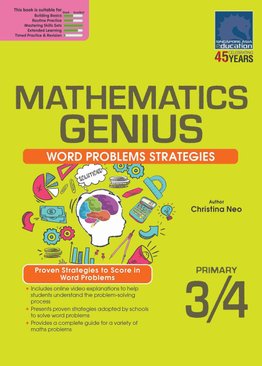 MATHEMATICS GENIUS WORD PROBLEMS STRATEGIES PRIMARY 3/4