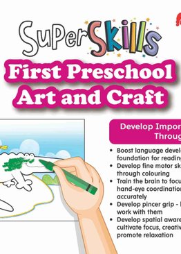 Super Skills First Preschool Art and Craft Age 5+ Years