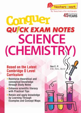Conquer QUICK EXAM NOTES SCIENCE (CHEMISTRY)