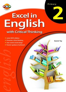 Excel in English with Critical Thinking - Primary 2