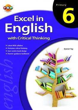 Excel in English with Critical Thinking - Primary 6