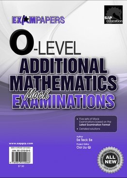 O-Level Additional Mathematics Mock Examinations