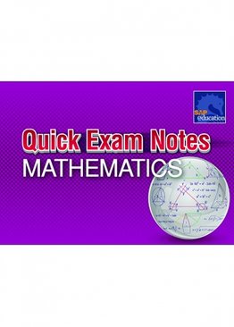 Quick Exam Notes Mathematics