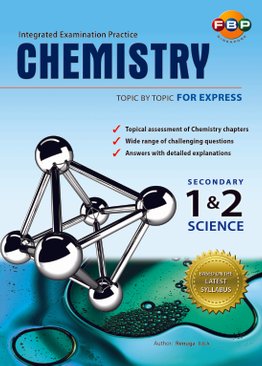 Integrated Examination Practice Science Chemistry S1 & 2