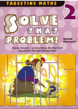 Solve That Problem! Vol 2
