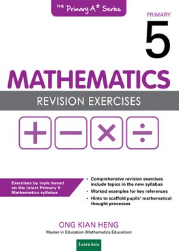 Mathematics Revision Exercises P5