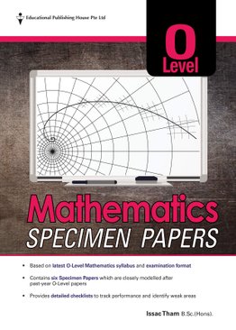 O Level Mathematics Specimen Papers