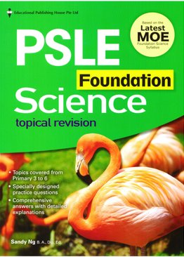 PSLE Foundation Science Topical Revision