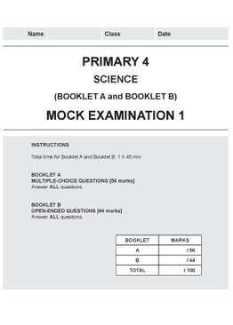 Primary 4 Science Mock Examinations