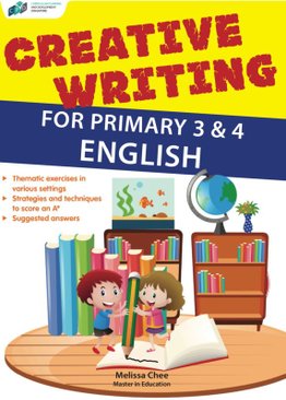 Creative Writing for Primary 3 & 4 English