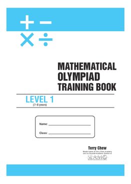 Mathematical Olympiad Training Book Level 1