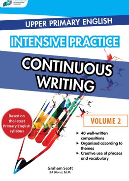 Upper Primary English Intensive Practice – Continuous Writing Vol. 2