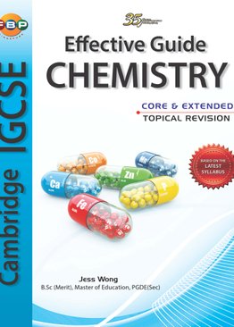 IGCSE Effect Guide Chemistry (A Complete Revision)