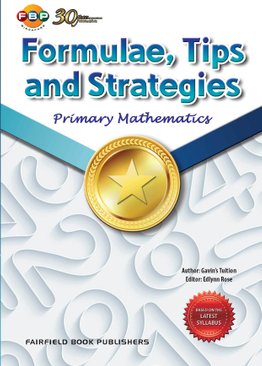 Primary Mathematics Formulae, Tips and Strategies