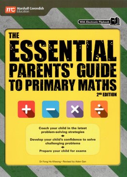 The Essential Parent's Guide to Primary Maths (2nd Ed)
