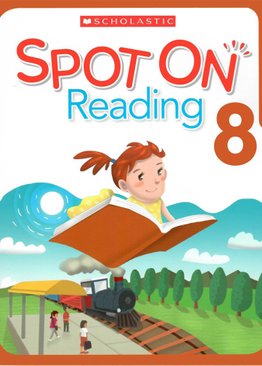 Scholastic Spot On Reading 8