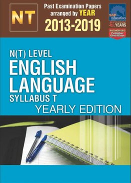 N(T)-Level English Language Syllabus T Yearly Edition 2013-2019 + Answers