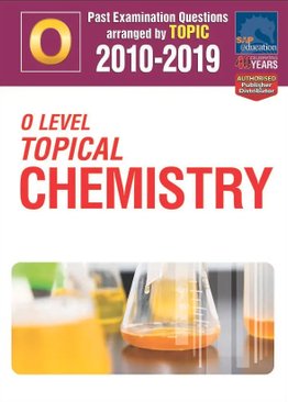 O-Level Topical Chemistry 2010-2019 + Answers