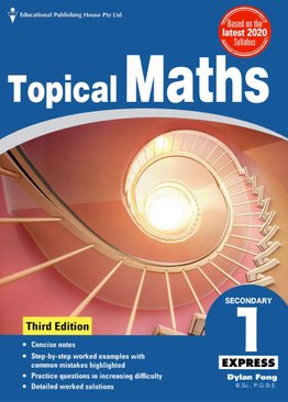Topical Maths Sec 1 Exp (3rd Ed)