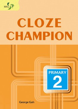 Cloze Champion ( Primary 2 ) 