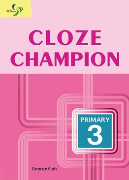 Cloze Champion ( Primary 3 )