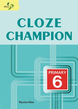 Cloze Champion ( Primary 6 )