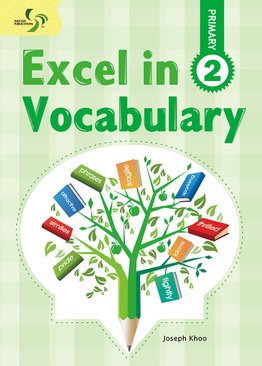 Excel in Vocabulary ( Primary 2 )