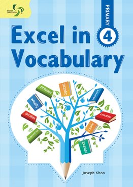 Excel in Vocabulary ( Primary 4 )