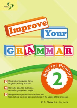 Improve Your Grammar ( Primary 2 )