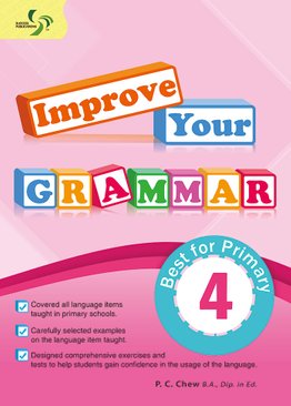 Improve Your Grammar ( Primary 4 )