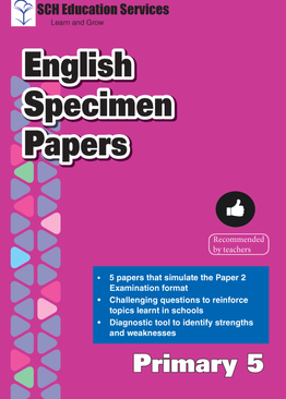 Primary 5 English Specimen Papers 