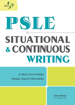 PSLE Situational and Continuous Writing ( Primary 5&6 )