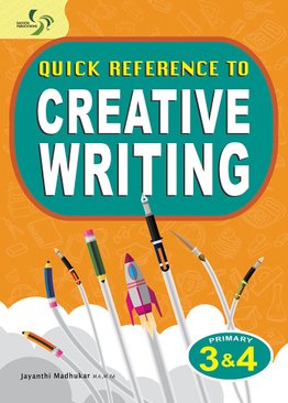 Quick Reference to Creative Writing ( Primary 3&4 )