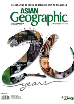 Asian Geographic Single Issue # 4 (Year 2019)