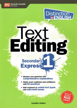 Distinction in English: Text Editing Sec 1 Express (2E)