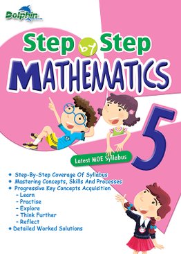 Step by Step Mathematics P5 (Dolphin)