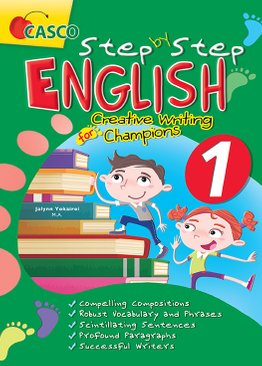 Step by Step English for Creative Writing Champions 1