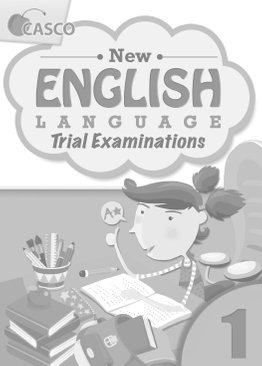 New English Language Trial Examinations 1