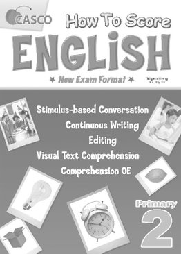 How to Score English New Exam Format Primary 2