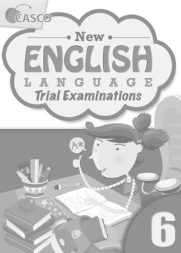 New English Language Trial Examinations 6