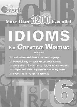 IDIOMS for Creative Writing ​6