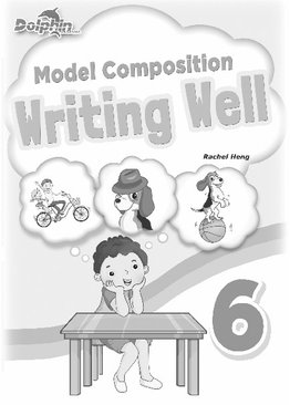 Model Composition Writing Well Primary 6