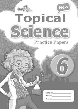 New Topical Science Practice Papers 6