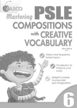 Mastering PSLE Compositions with Creative Phrases
