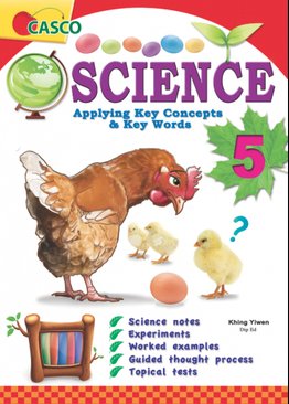 Science Applying Key Concepts & Key Words Primary 5