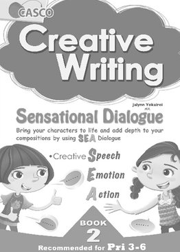 Creative Writing Sensational Dialogue Book 2