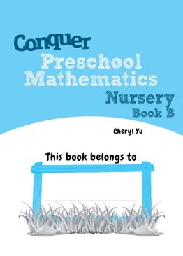 Conquer Preschool Mathematics Nursery Book B