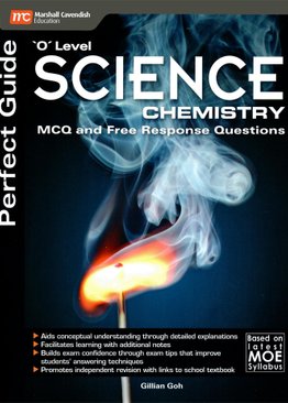 Perfect Guide 'O' Level Science Chemistry MCQ and Free Response Questions 